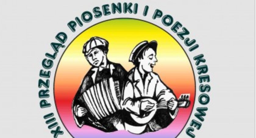 XIII Przegląd Piosenki i Poezji Kresowej 2020 - ONLINE