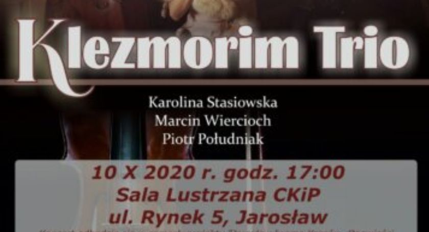  Koncert muzyki i piosenki żydowskiej w wykonaniu Klezmorim Trio 
