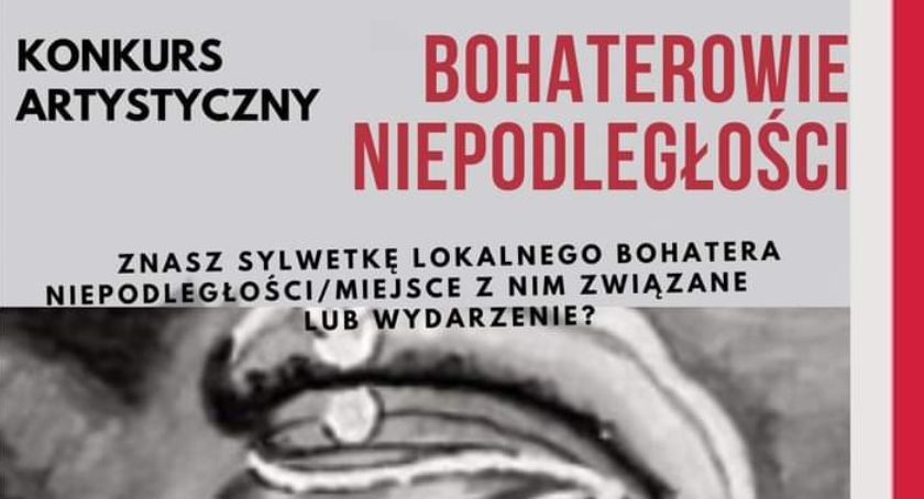 Zaprezentuj lokalnego bohatera niepodległości