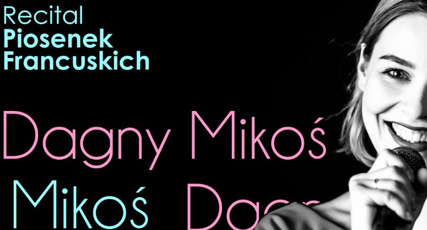 Recital piosenki francuskiej Dagny Mikoś
