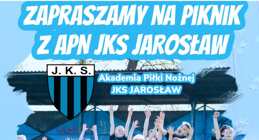 Piknik z Akademią Piłki Nożnej JKS Jarosław
