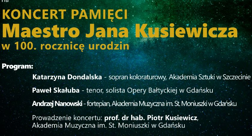 Koncert pamięci Maestro Jana Kusiewicza