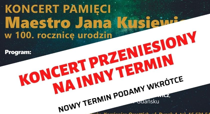 Przełożony koncert pamięci Jana Kusiewicza 