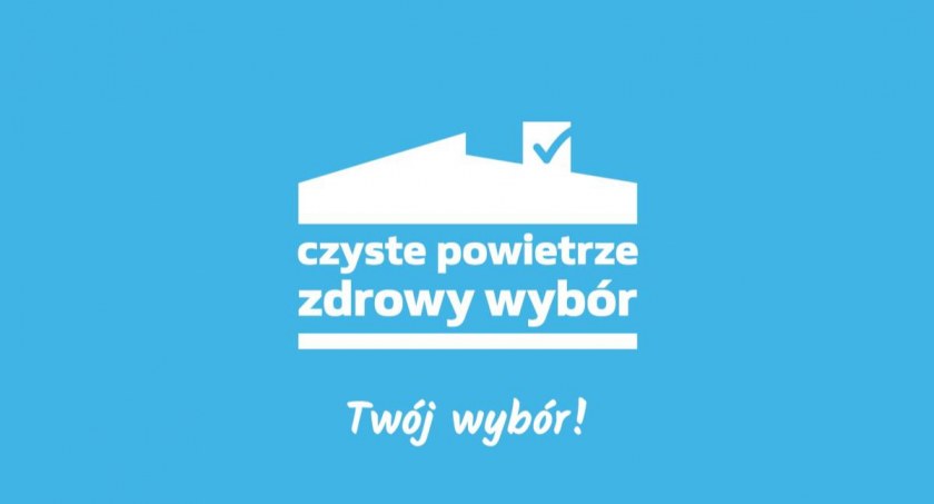 Skorzystaj z programu „Czyste powietrze” 
