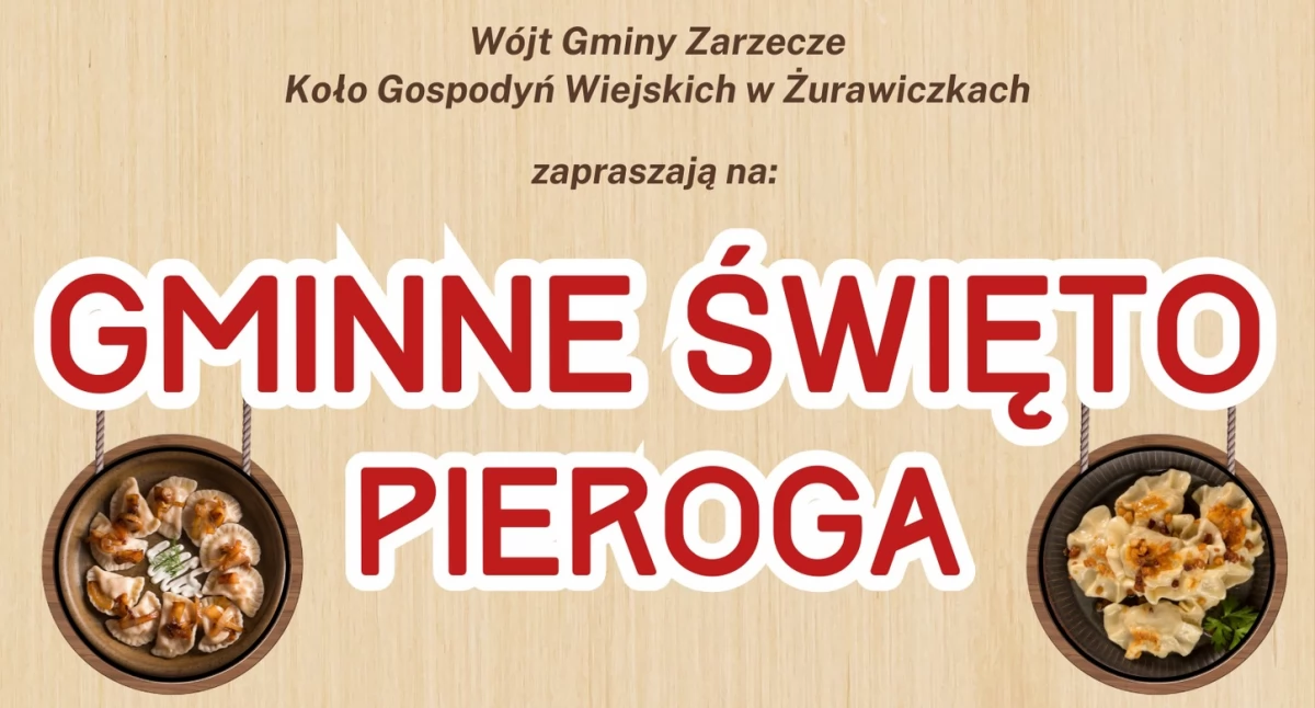 Wydarzenia Jarosław, Przeworsk i okolice, Gminne Święto Piroga Żurawiczkach gminie Zarzecze - zdjęcie, fotografia