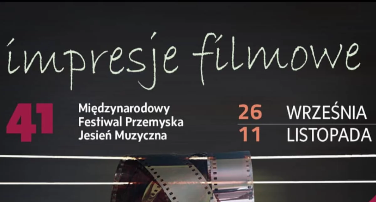Kulturalne, Przemyska Jesień Muzyczna Impresje filmowe - zdjęcie, fotografia