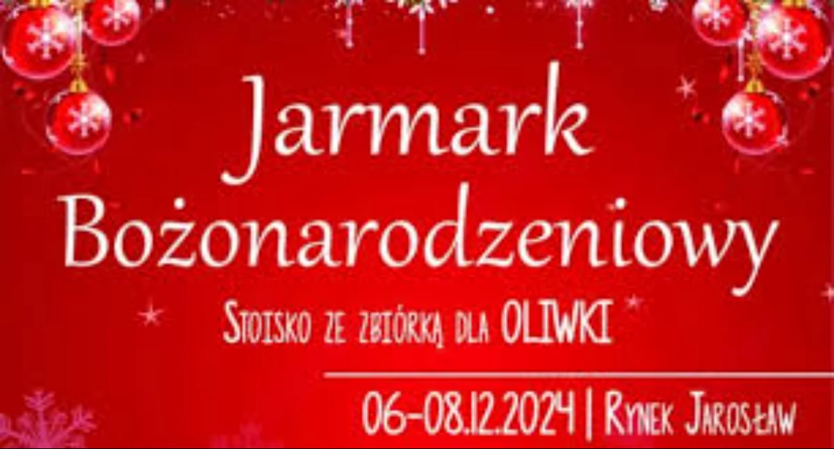 Wydarzenia Jarosław, Przeworsk i okolice, Zbiórka Oliwki podczas Jarmarku Bożonarodzeniowego Jarosławiu - zdjęcie, fotografia