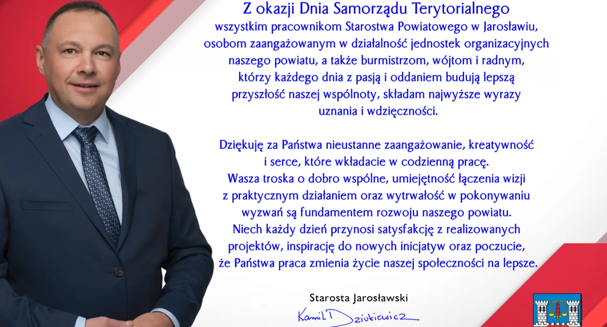 Artykuły Partnera, Życzenia Starosty Jarosławskiego Kamila Dziukiewicza okazji Samorządu Terytorialnego - zdjęcie, fotografia