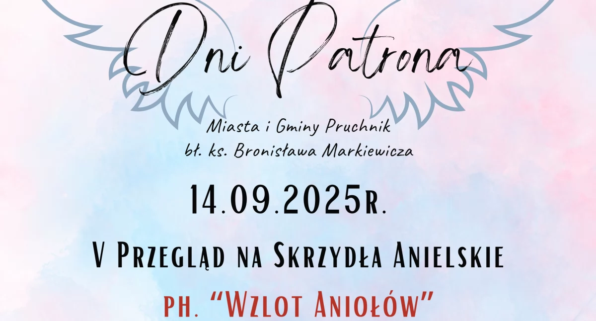 Wydarzenia Jarosław, Przeworsk i okolice, Przegląd Skrzydła Anielskie „Wzlot Aniołów” ramach obchodów Patrona Miasta Gminy Pruchnik - zdjęcie, fotografia