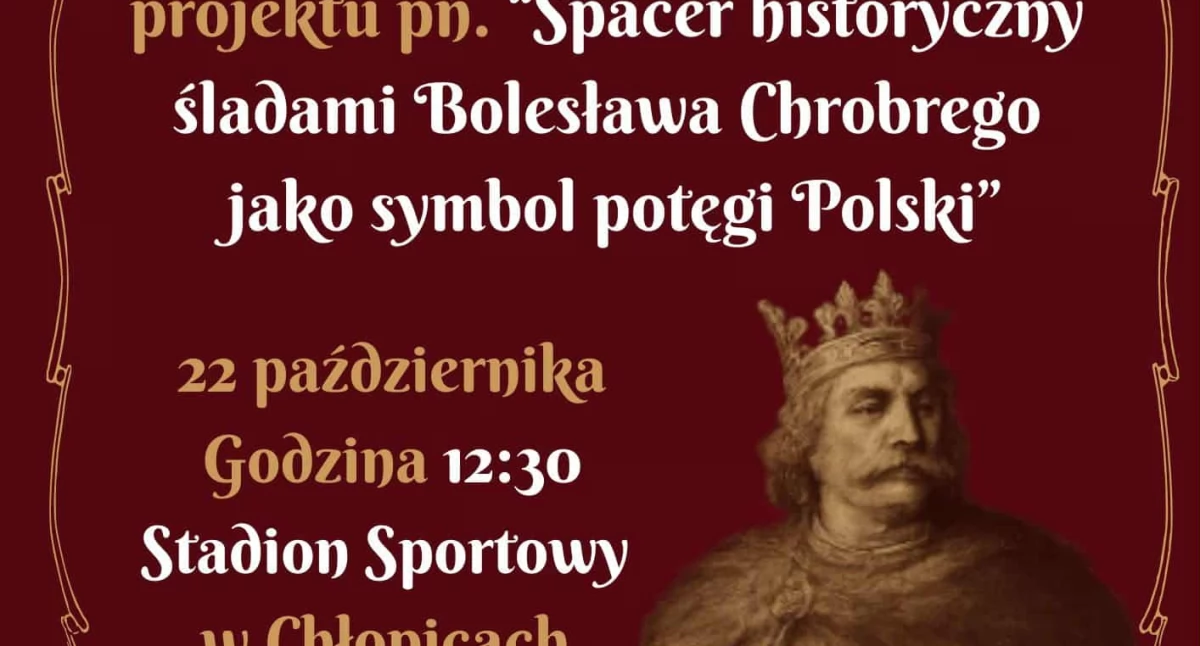 Wydarzenia Jarosław, Przeworsk i okolice, Spacer historyczny śladami Bolesława Chrobrego Chłopicach - zdjęcie, fotografia