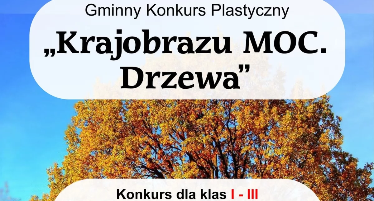Wydarzenia Jarosław, Przeworsk i okolice, Konkurs plastyczny Krajobraz Drzewa Pruchniku - zdjęcie, fotografia