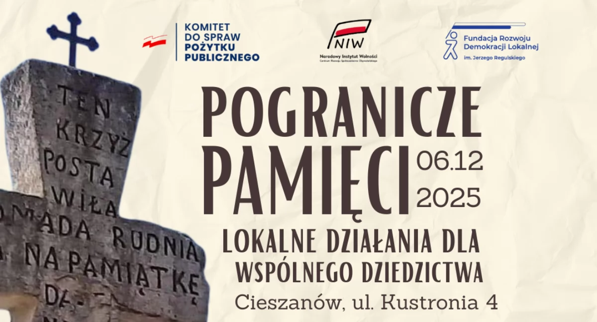 Kulturalne, Konferencja „Pogranicze Pamięci Lokalne działania wspólnego dziedzictwa” - zdjęcie, fotografia