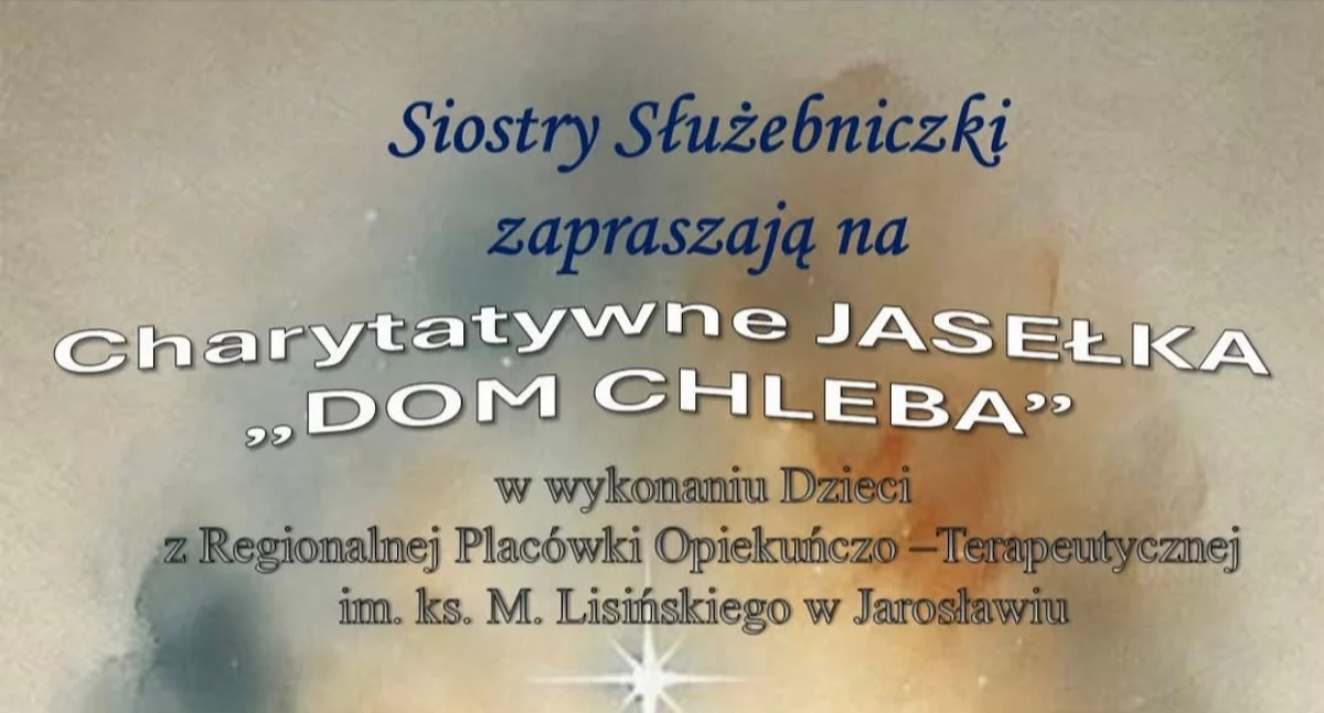 Wydarzenia Jarosław, Przeworsk i okolice, Charytatywne Jasełka Chleba Królowej Polski Jarosławiu - zdjęcie, fotografia
