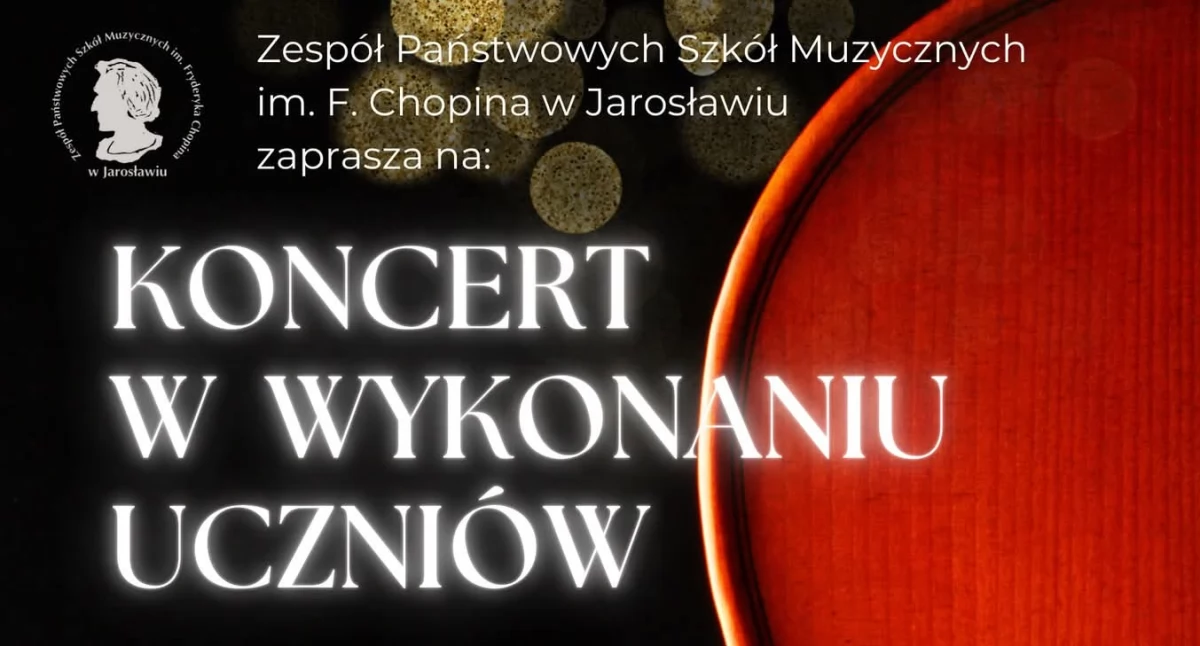 Wydarzenia Jarosław, Przeworsk i okolice, Koncert wykonaniu uczniów Państwowej Szkoły Muzycznej Jarosławiu - zdjęcie, fotografia