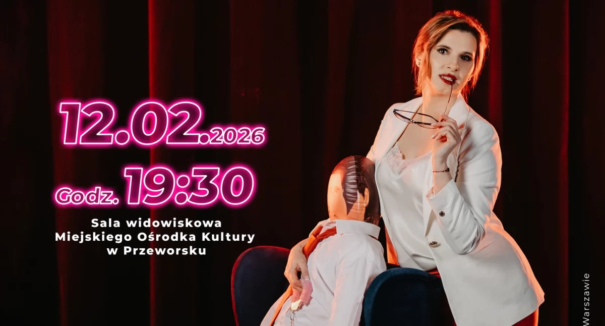 Wydarzenia Jarosław, Przeworsk i okolice, Spektakl Komediowy „SEXTERAPIA” Przeworsku - zdjęcie, fotografia