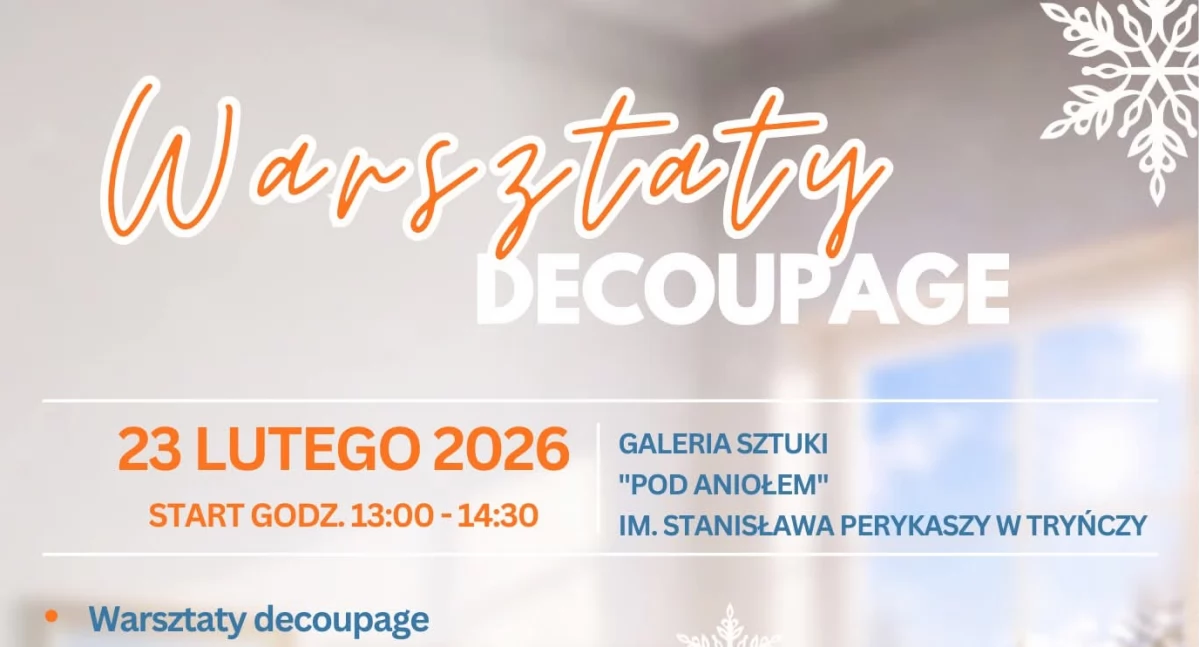 Wydarzenia Jarosław, Przeworsk i okolice, Warsztaty Decoupage Tryńczy - zdjęcie, fotografia