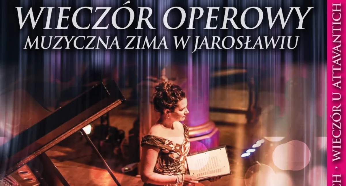 Wydarzenia Jarosław, Przeworsk i okolice, Wieczór Operowy Jarosławiu - zdjęcie, fotografia