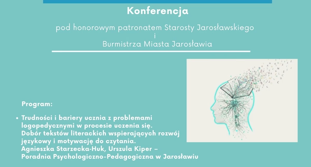 Wydarzenia Jarosław, Przeworsk i okolice, Konferencja „Mów czytaj zrozum wspieranie ucznia trudnościami logopedycznymi rozwijanie kultury czytelniczej wszystkich etapach kształcenia” Jarosławiu - zdjęcie, fotografia