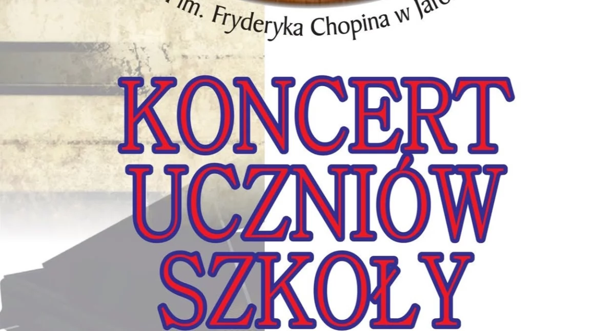 Wydarzenia Jarosław, Przeworsk i okolice, Koncert Uczniów Szkoły Muzycznej Jarosławiu - zdjęcie, fotografia