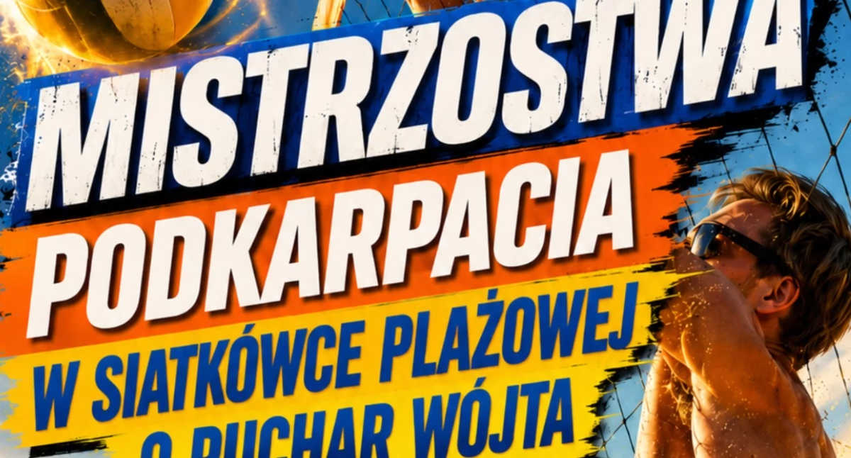 Sportowe, Mistrzostwa Podkarpacia Siatkówce Plażowej Puchar Wójta Gminy Wiązownica  - zdjęcie, fotografia