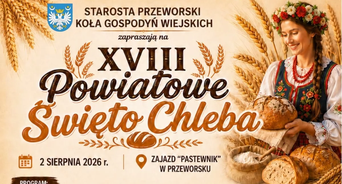 Wydarzenia Jarosław, Przeworsk i okolice, XVIII Powiatowe Święto Chleba Przeworsku - zdjęcie, fotografia