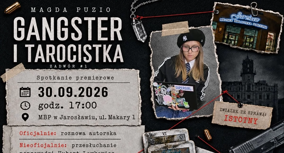 Wydarzenia Jarosław, Przeworsk i okolice, Spotkanie autorskie Magdą Puzio autorką Gangstera tarocistki Spotkanie poprowadzi Hubert Lewkowicz - zdjęcie, fotografia
