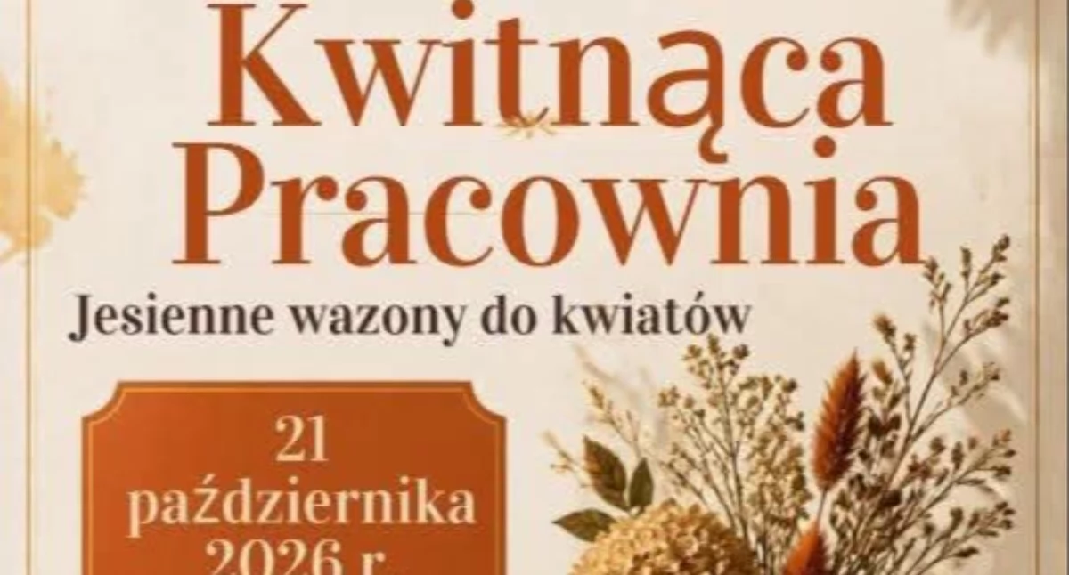Rozrywka, Kreatywne Warsztaty Kwitnąca Pracownia Pawłosiowie - zdjęcie, fotografia