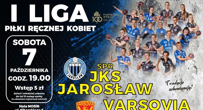 Mecz I Ligi Piłki Ręcznej Kobiet: SPR JKS Jarosław – Varsovia Warszawa