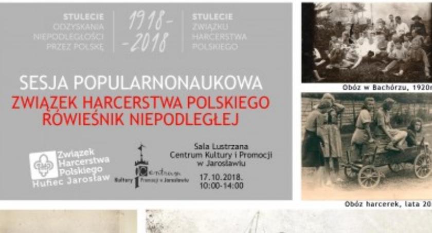 Związek Harcerstwa Polskiego rówieśnik Niepodległej – sesja popularnonaukowa