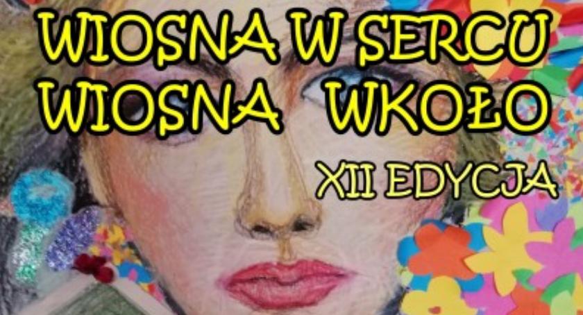 Wiosna w sercu, wiosna wkoło - konkurs recytatorski poświęcony wiośnie