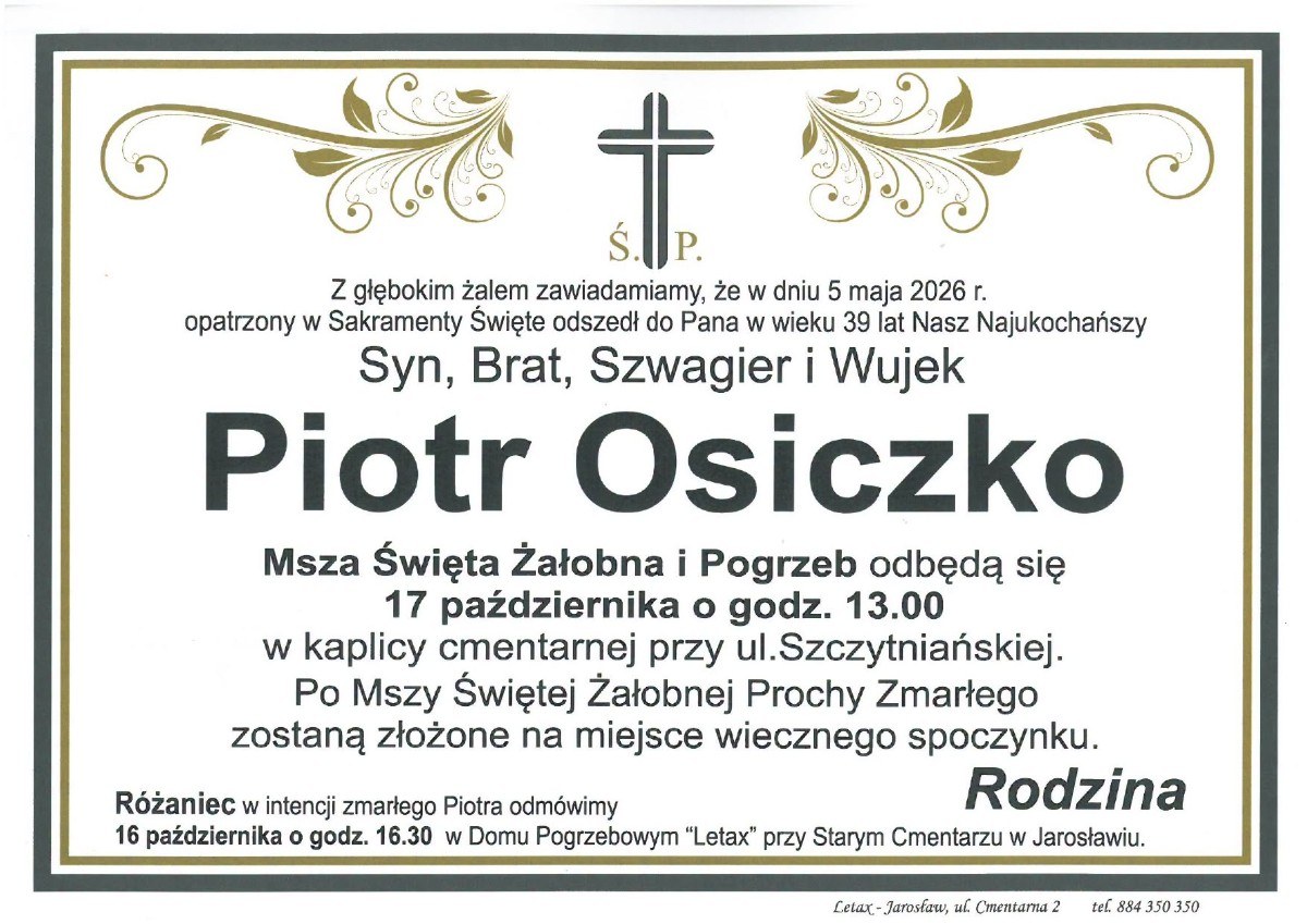 Nekrolog: śp. Piotr Osiczko, zm. 5 maja 2026 r.