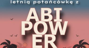 Letnia Potańcówka z Abi Power