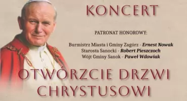 Koncert OTWÓRZCIE DRZWI CHRYSTUSOWI. Oratorium ku czci Św. Jana Pawła II w ruinach klasztoru w Zagórzu 