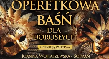 Koncert „Operetkowa Baśń dla dorosłych” w Miejskim Ośrodku Kultury w Przeworsku