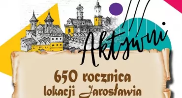 Inscenizacja z okazji 650. rocznicy lokacji miasta Jarosławia na prawie magdeburskim