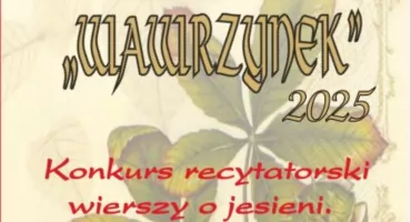 Konkurs recytatorski wierszy o jesieni „Wawrzynek” 2025 