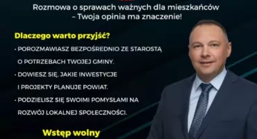 Otwarte spotkanie ze starostą Kamilem Dziukiewiczem w Laszkach 