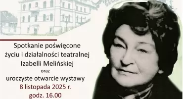 Otwarcie wystawy i spotkanie poświęcone Izabelii Melińskiej w Jarosławiu 