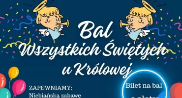 Bal Wszystkich Świętych u Królowej w Jarosławiu 