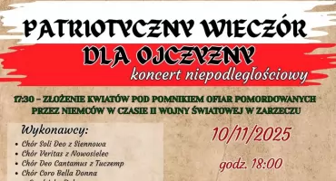 Koncert - Patriotyczny Wieczór Dla Ojczyzny w Zarzeczu 