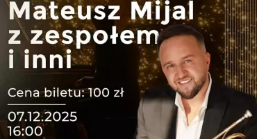 Mateusz MIjal i inni. Charytatywny koncert mikołajkowy na rzecz podopiecznych Fundacji MUKOHELP 