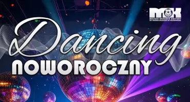  Dancing Noworoczny w Miejskim Ośrodku Kultury w Przeworsku 