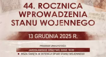 Uroczystość 44. Rocznicy Wprowadzenia Stanu Wojennego
