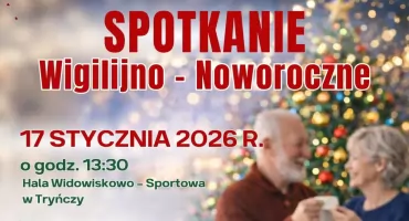 Spotkanie Wigilijno-Noworoczne  w Tryńczy 
