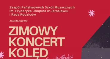 Zimowy Koncert Kolęd w Zespole szkół Muzycznych w Jarosławiu 