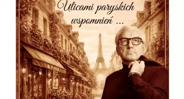 Koncert Wojciecha Bardowskiego „Ulicami paryskich wspomnień...”