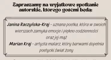 Janina Raczyńska-Kraj i Marian Kraj - spotkanie autorskie 