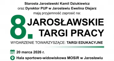 8. Jarosławskie Targi Pracy i Targi Edukacyjne
