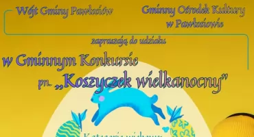 Konkurs na Koszyk Wielkanocny w Pawłosiowie 