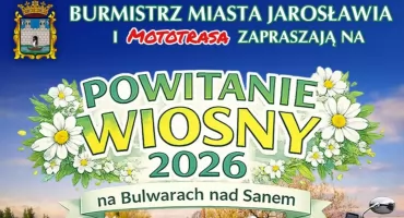 Powitane wiosny 2026 na Bulwarach nad Sanem